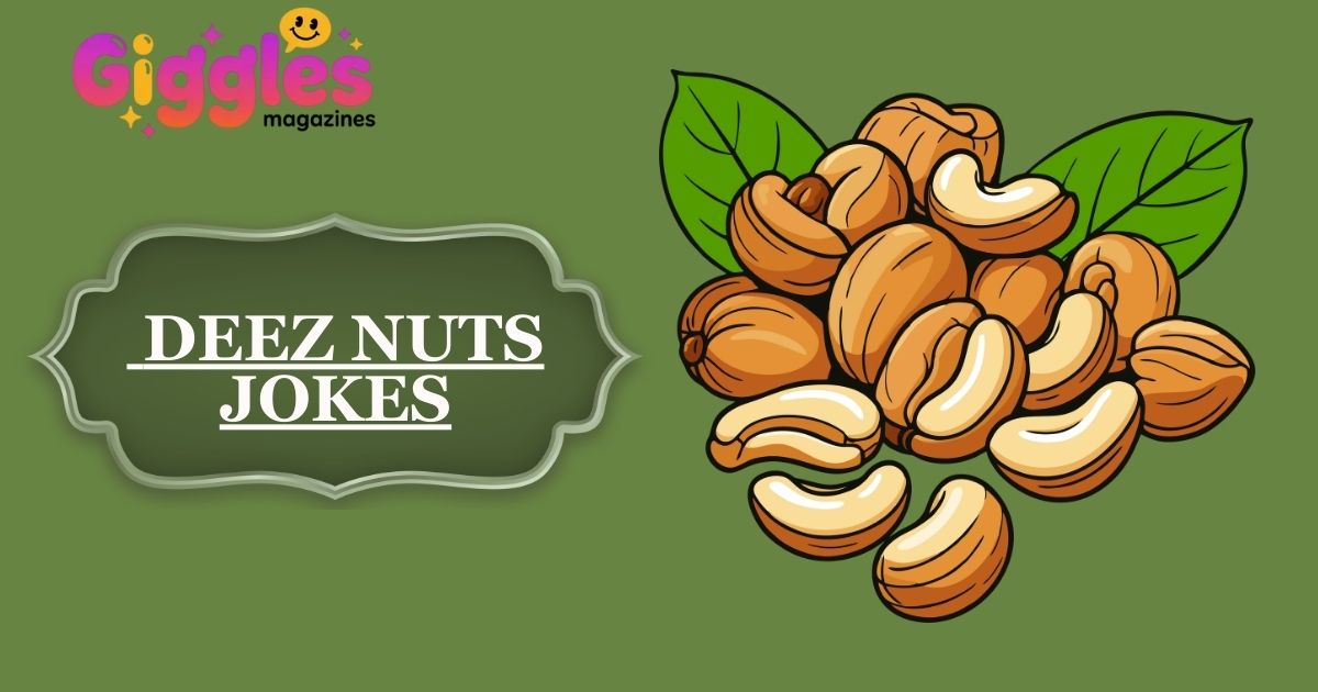 Deez Nuts Jokes