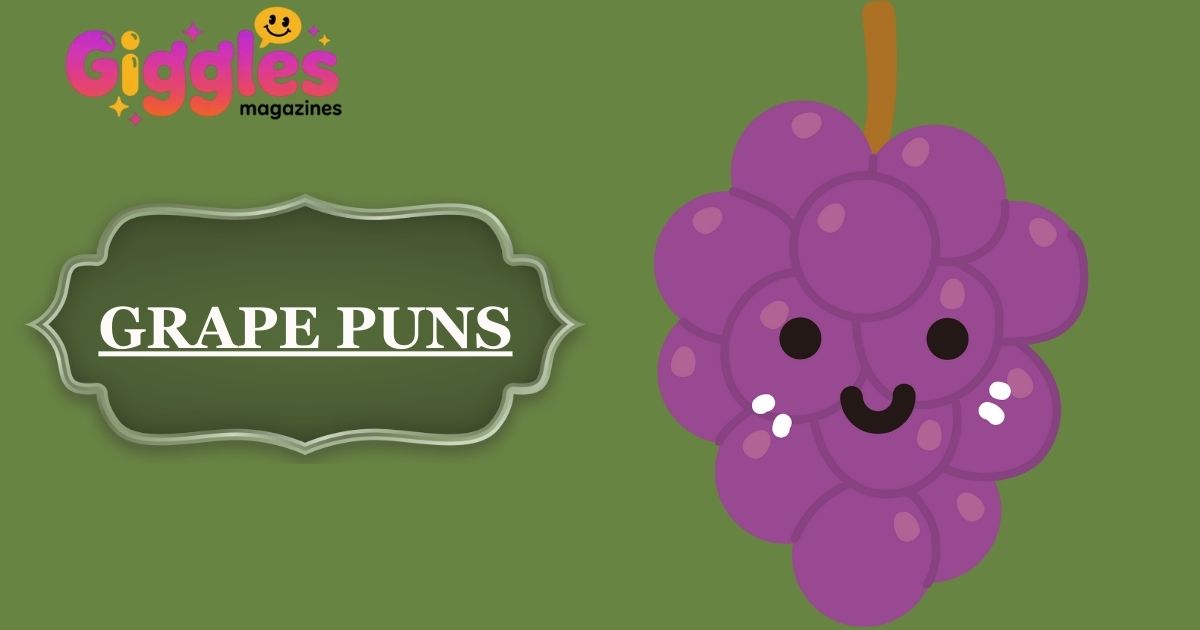 Grape Puns