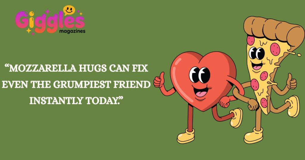 Silly Pizza Puns For Friends