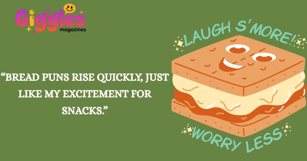 Sourdough Puns For Friends