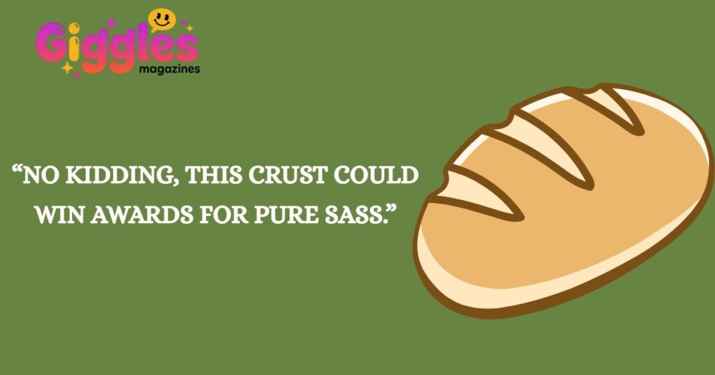 Sourdough Puns For Laughs