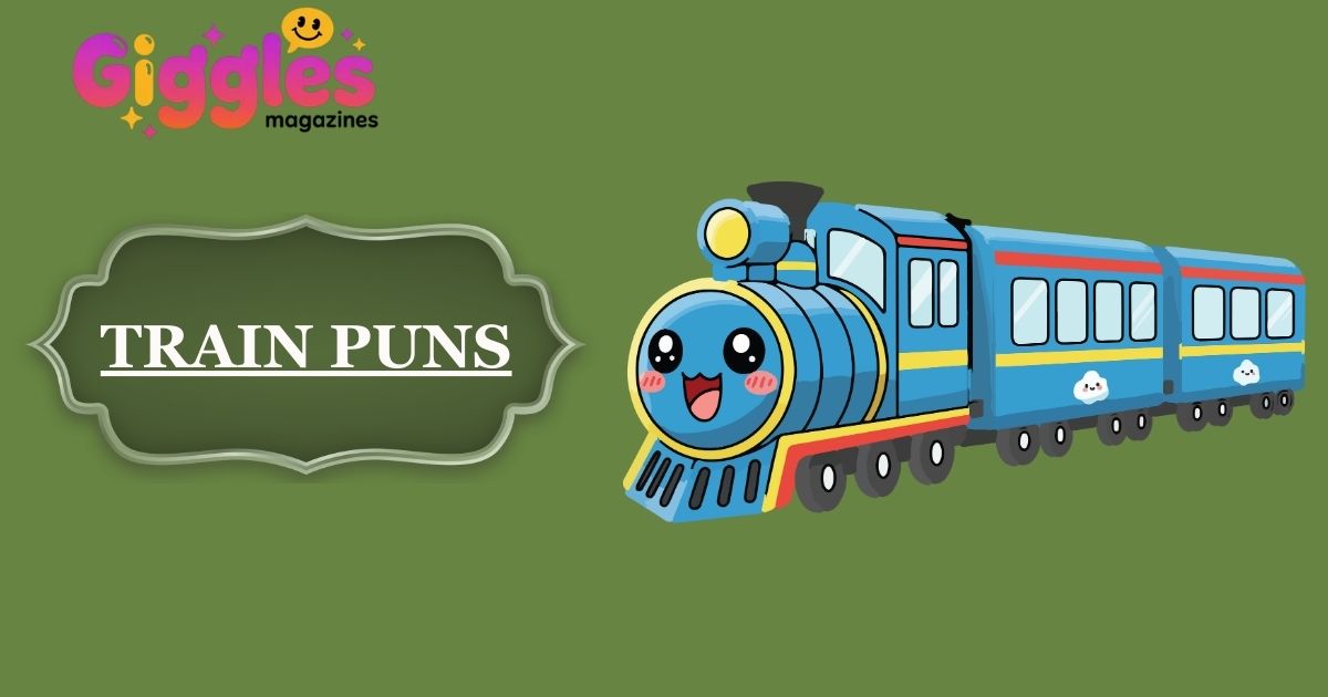 Train Puns