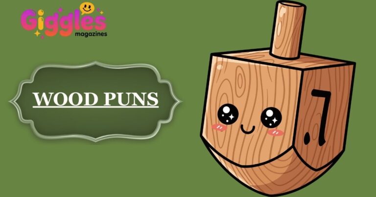 Wood Puns