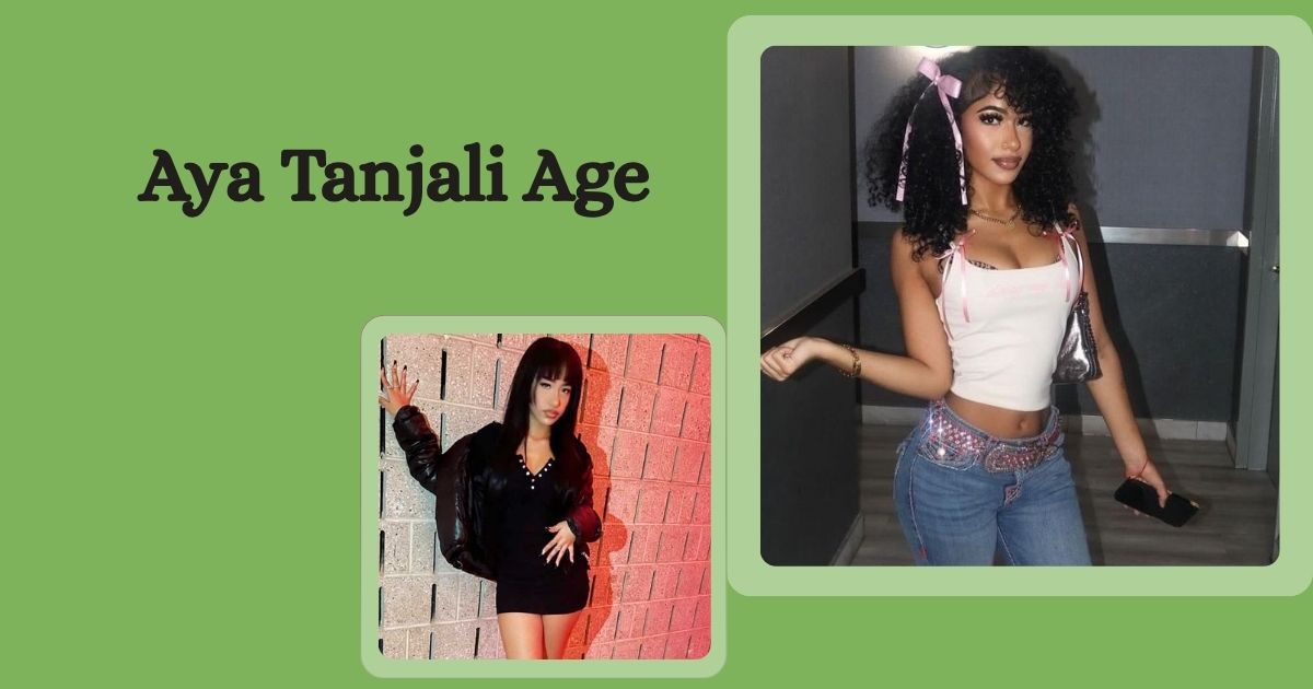 Aya Tanjali Age