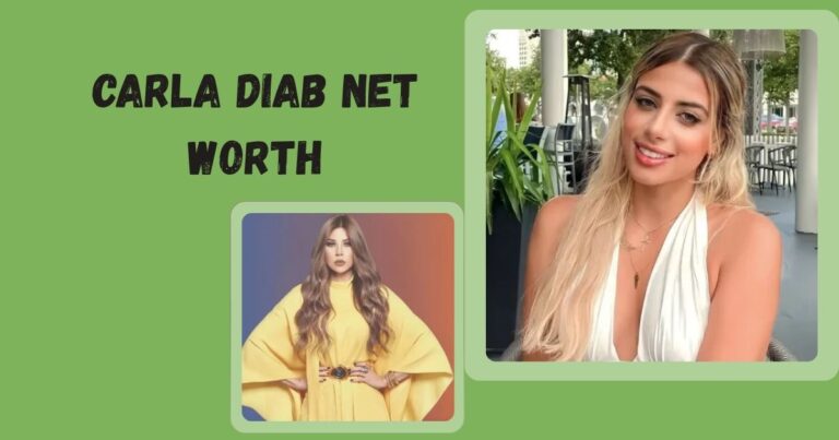 Carla Diab Net Worth