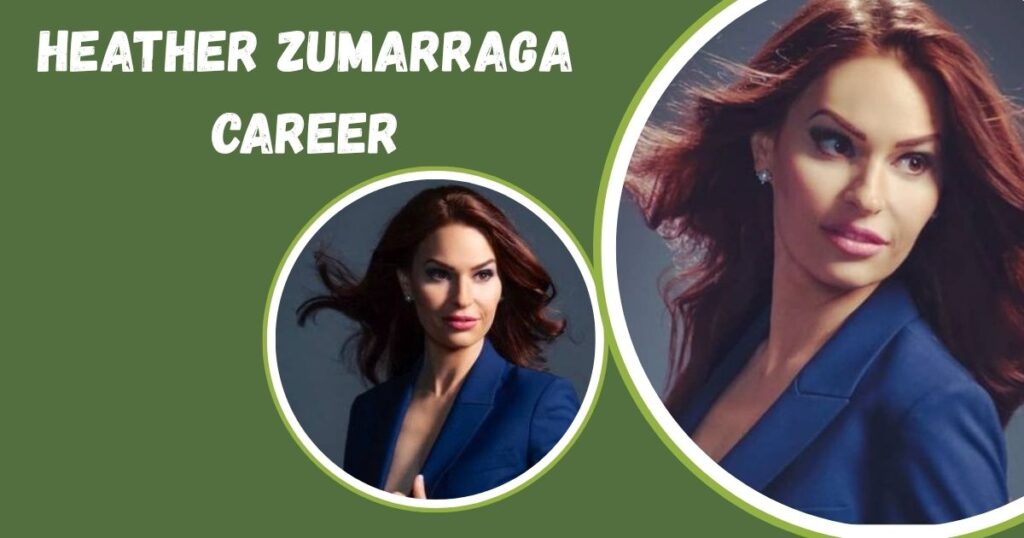 Heather Zumarraga Career