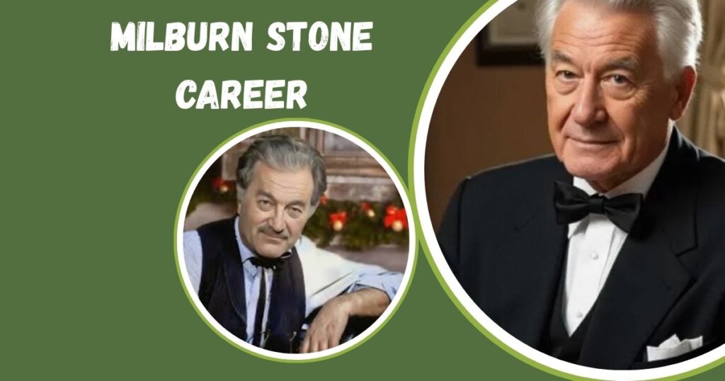 Milburn Stone Career