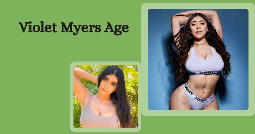 Violet Myers Age